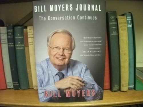 Bill Moyers Journal: The Conversation Continues