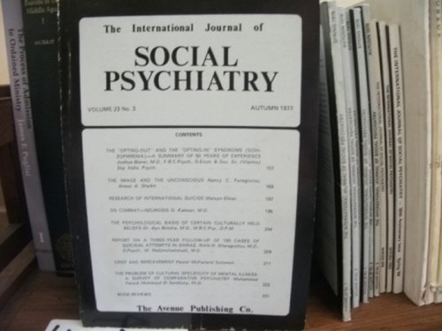 The International Journal of Social Psychiatry: Volume 23, No. 3, Autumn 1977