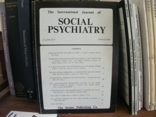 The International Journal of Social Psychiatry: Volume 25, No. 1, Spring 1979
