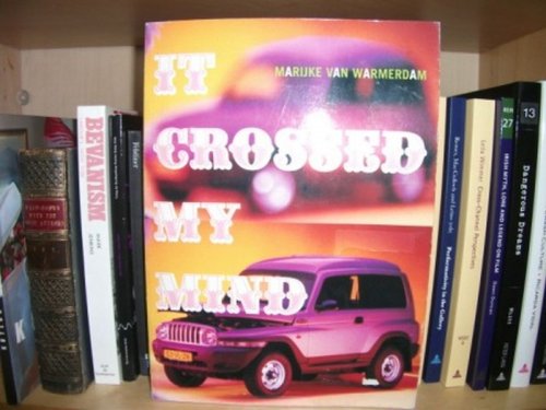 It Crossed My Mind: Marijke Van Warmerdam