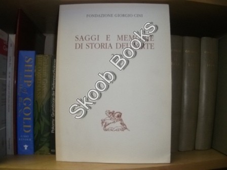 Saggi e Memorie Di Storia Dell'arte 23