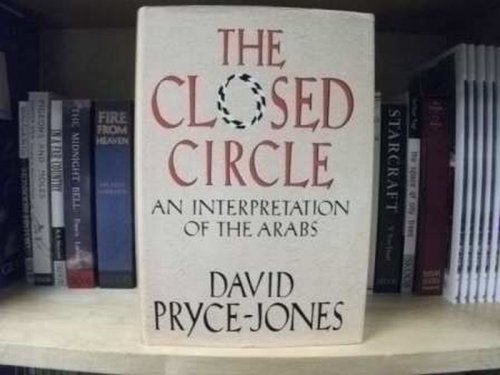 Closed Circle: An Interpretation of the Arabs