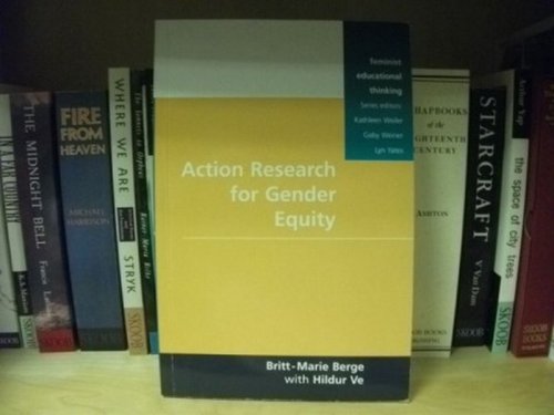 Action Research for Gender Equity (Feminist Educational Thinking)