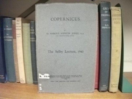 Copernicus: The Shelby Lecture, 1943