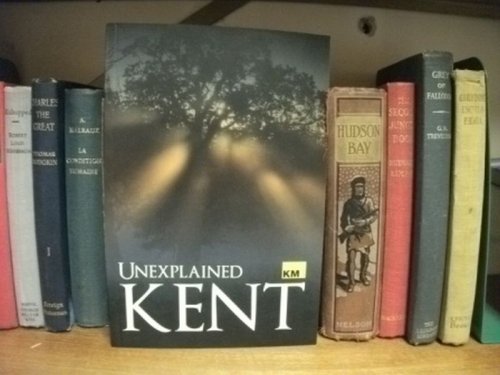 Unexplained Kent