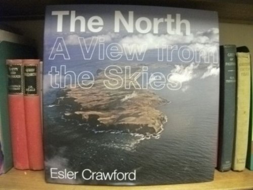 The North: A View from the Skies