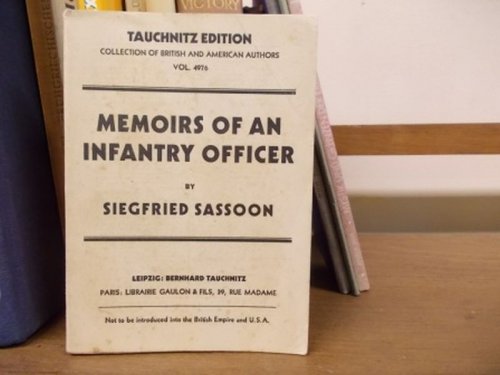 Memoirs of an Infantry Officer (Collection of British and American Authors; Vol. 4976)