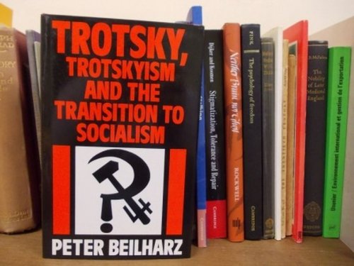 Trotsky, Trotskyism and the Transition to Socialism
