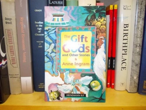 The Gift from the Gods and Other Stories