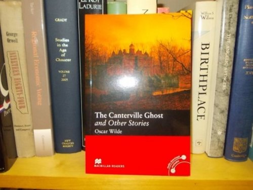 The Canterville Ghost and Other Stories