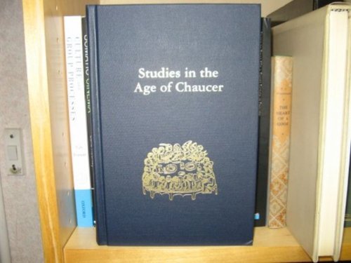 Studies in the Age of Chaucer, Volume 27