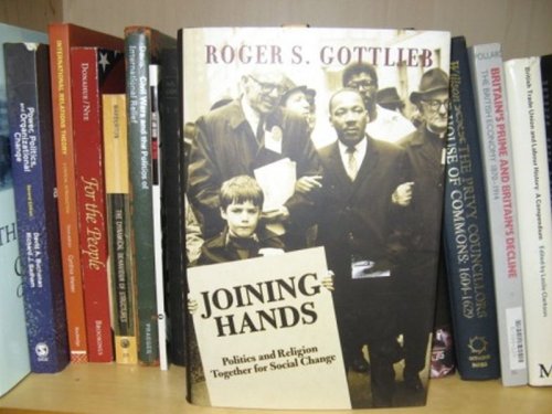 Joining Hands: Politics and Religion Together for Social Change