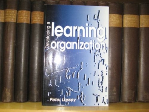 Developing a Learning Organization