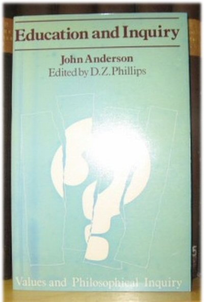 Education and Inquiry (Values and Philosophical Inquiry)
