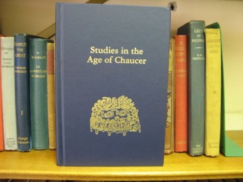 Studies in the Age of Chaucer: Volume 25: 2003