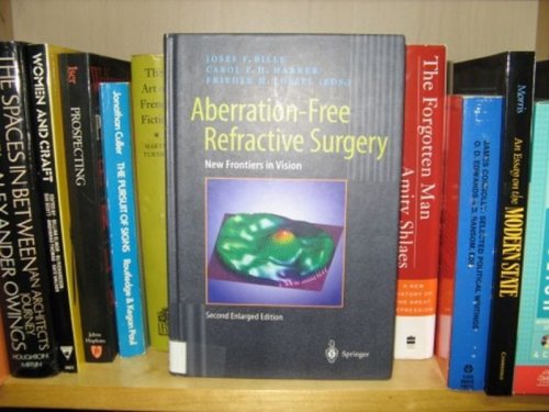 Image for Aberration-Free Refractive Surgery: New Frontiers in Vision Aberration-Free Refractive Surgery: New Frontiers in Vision