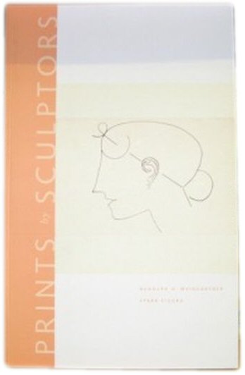 Prints by Sculptors: The Rudolph H. and Fannia Weingartner Collection at the Mary and Leigh Block Museum of Art
