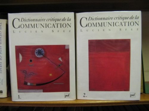 Dictionnaire Critique de la Communication