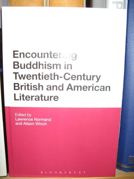 Encountering Buddhism in Twentieth-Century British and American Literature