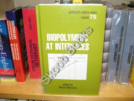 Image for Biopolymers At Interfaces (Surfactant Science Series, Volume 75) Biopolymers At Interfaces (Surfactant Science Series, Volume 75)