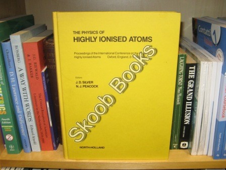 The Physics of Highly Ionised Atoms