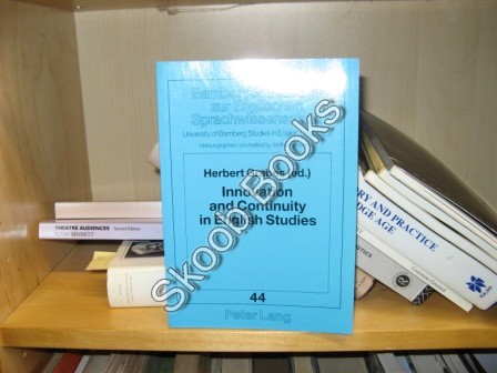 Innovation and Continuity in English Studies, Volume 44