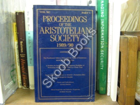 Proceedings of the Aristotelian Society; New Series, Vol. XC, Part 1, 1989/90