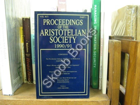 Proceedings of the Aristotelian Society; New Series, Vol. XCI, Part 1, 1990/91