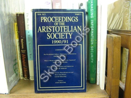 Proceedings of the Aristotelian Society; New Series, Vol. XCI, Part 1, 1990/91