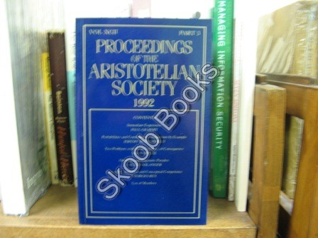 Proceedings of the Aristotelian Society; New Series, Vol. XCII, Part 3, 1992