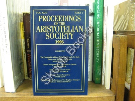 Proceedings of the Aristotelian Society; New Series, Vol. XCV, Part 1, 1995