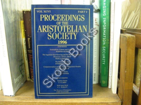 Proceedings of the Aristotelian Society; New Series, Vol. XCVI, Part 2, 1996