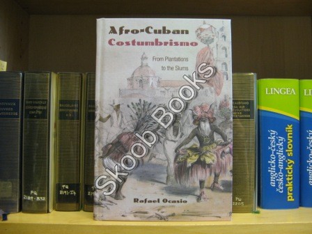 Afro-Cuban Costumbrismo: From Plantations to the Slums