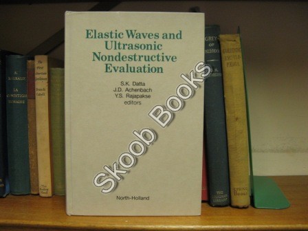 Elastic Waves and Ultrasonic Nondestructive Evaluation