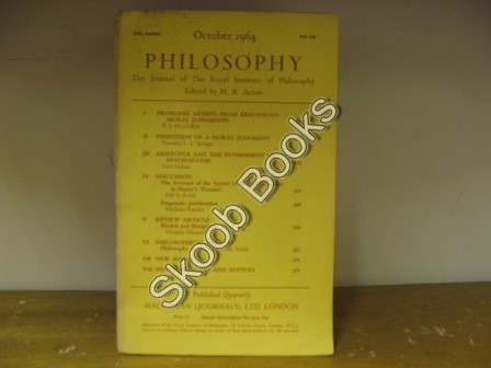Philosophy: The Journal of the Royal Institute of Philosophy: Vol. XXXIX, No. 150, October 1964