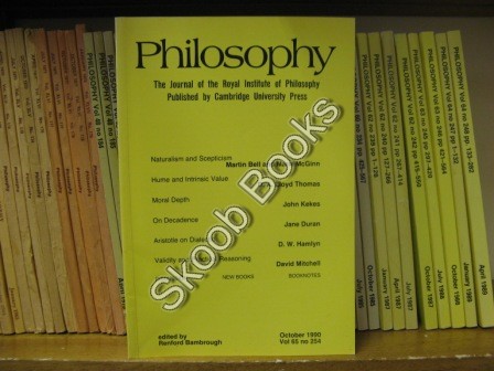 Philosophy: The Journal of the Royal Institute of Philosophy: Vol. 65, No. 254, pp 395-543, October 1990