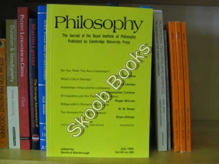 Image for Philosophy: The Journal of the Royal Institute of Philosophy: Vol. 69, No. 269, July 1994 Philosophy: The Journal of the Royal Institute of Philosophy: Vol. 69, No. 269, July 1994