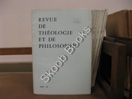 Revue de Theologie et de Philosophie; 1967, II