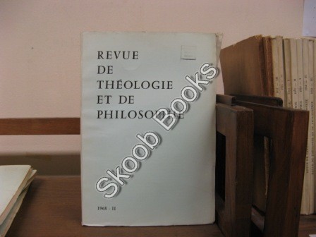 Revue de Theologie et de Philosophie; 1968, II