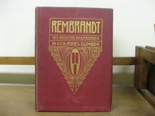 Image for Rembrandt: Des Meisters Radierungen (Klassiker Der Kunst in Gesamtausgaben; VIII) Rembrandt: Des Meisters Radierungen (Klassiker Der Kunst in Gesamtausgaben; VIII)