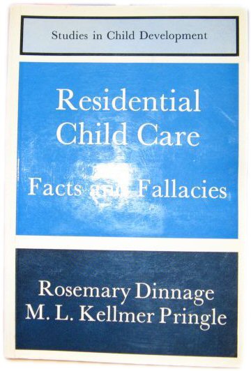 Residential Child Care: Facts and Fallacies