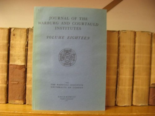 Image for Journal of the Warburg and Courtauld Institutes: Volume Eighteen: 1955 Journal of the Warburg and Courtauld Institutes: Volume Eighteen: 1955