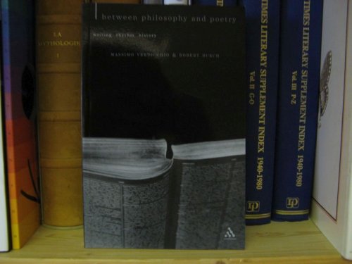 Between Philosophy and Poetry: Writing, Rhythm, History