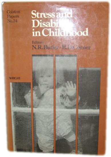 Stress and Disability in Childhood