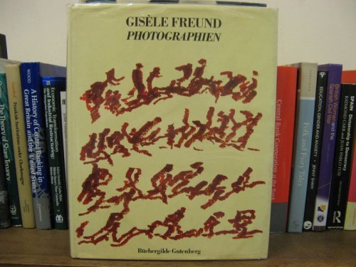 Image for Gisele Freund: Photographien Gisele Freund: Photographien