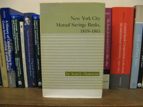 Image for New York City Mutual Savings Banks, 1819-1861 New York City Mutual Savings Banks, 1819-1861