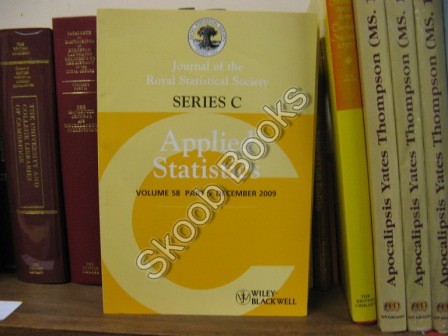 Image for Journal of the Royal Statistical Society: Series C: Applied Statistics: Volume 58, Part 5, December 2009 Journal of the Royal Statistical Society: Series C: Applied Statistics: Volume 58, Part 5, December 2009