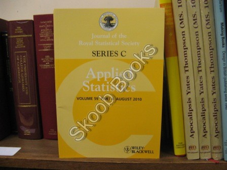 Image for Journal of the Royal Statistical Society: Series C: Applied Statistics: Volume 59, Part 4, August 2010 Journal of the Royal Statistical Society: Series C: Applied Statistics: Volume 59, Part 4, August 2010