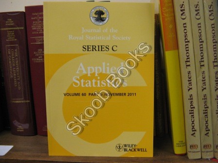 Journal of the Royal Statistical Society: Series C: Applied Statistics: Volume 60, Part 5, November 2011