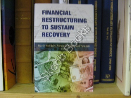 Image for Financial Restructuring to Sustain Recovery Financial Restructuring to Sustain Recovery